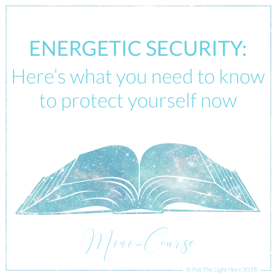 energetic security, psychic security, psychic protection, empath protection, energy clearing